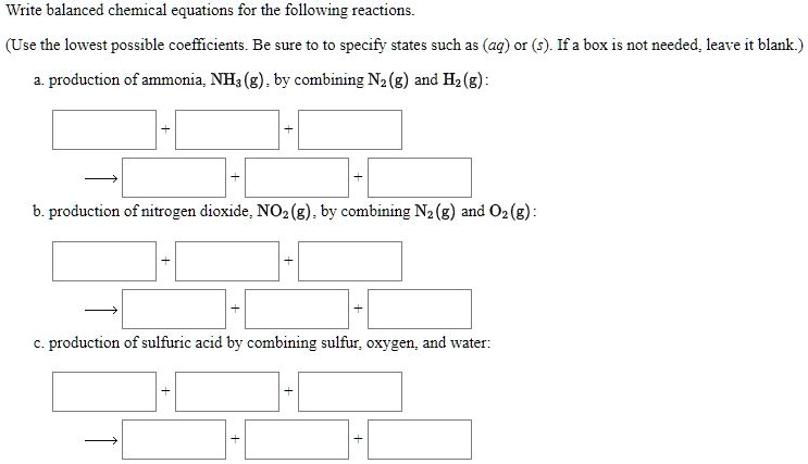 write balanced chemical equations for the following reactions use the lowest possible coefficients be sure to to specify states such as aq or s ifa box i5 not needed leave it blank productio 57778