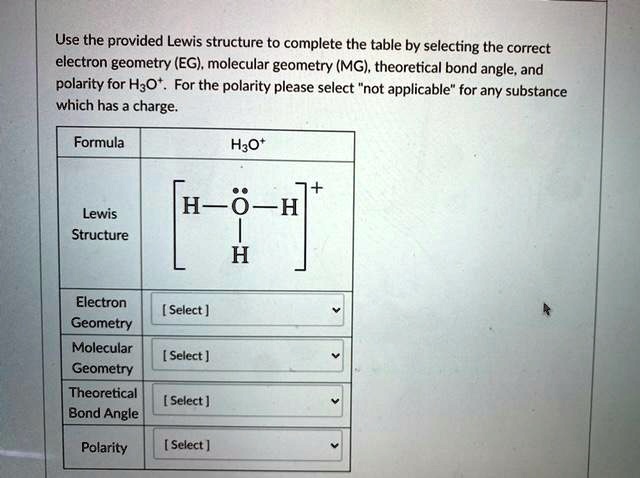 SOLVED: Use the provided Lewis structure to complete the table by