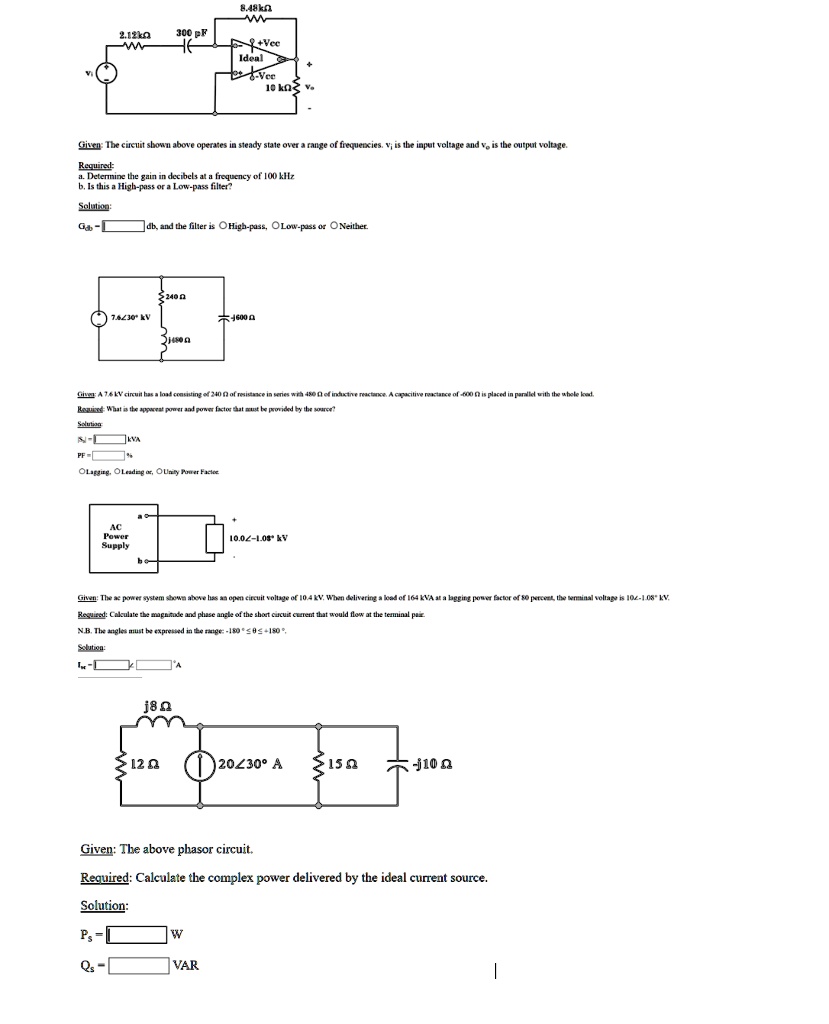 Solved: 8.48k Î© 2.12k Î© 300 Pf 5+vee Ideal -vee 10k Î© Given: The 