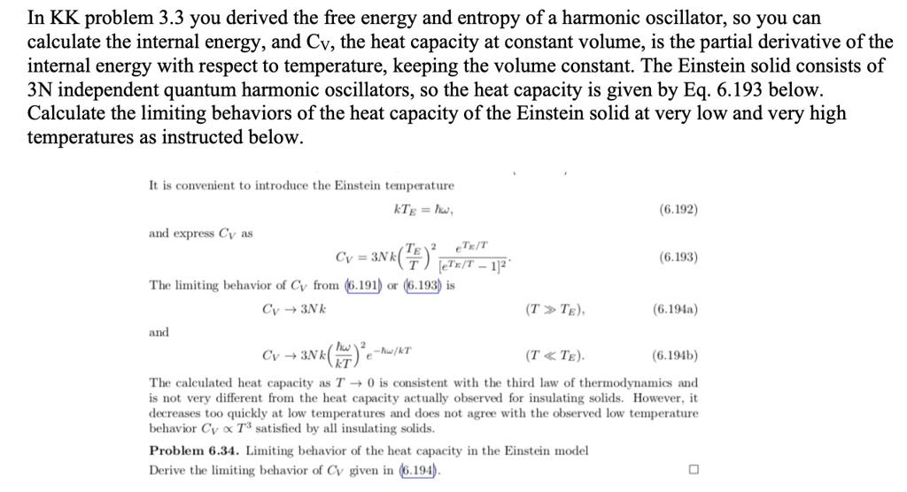 SOLVED: In KK problem 3.3, you derived the free energy and entropy of a ...