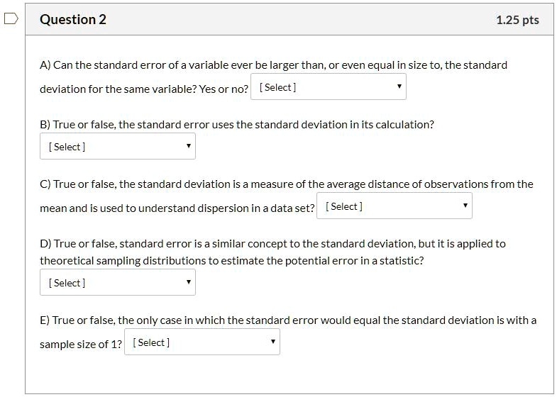 question 2 125 pts a can the standard error of a variable ever be ...