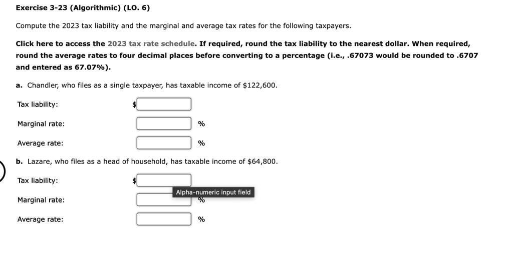 Exercise 3 23 Algorithmic Lo 6 Compute The 2023 Tax Liability And The ...