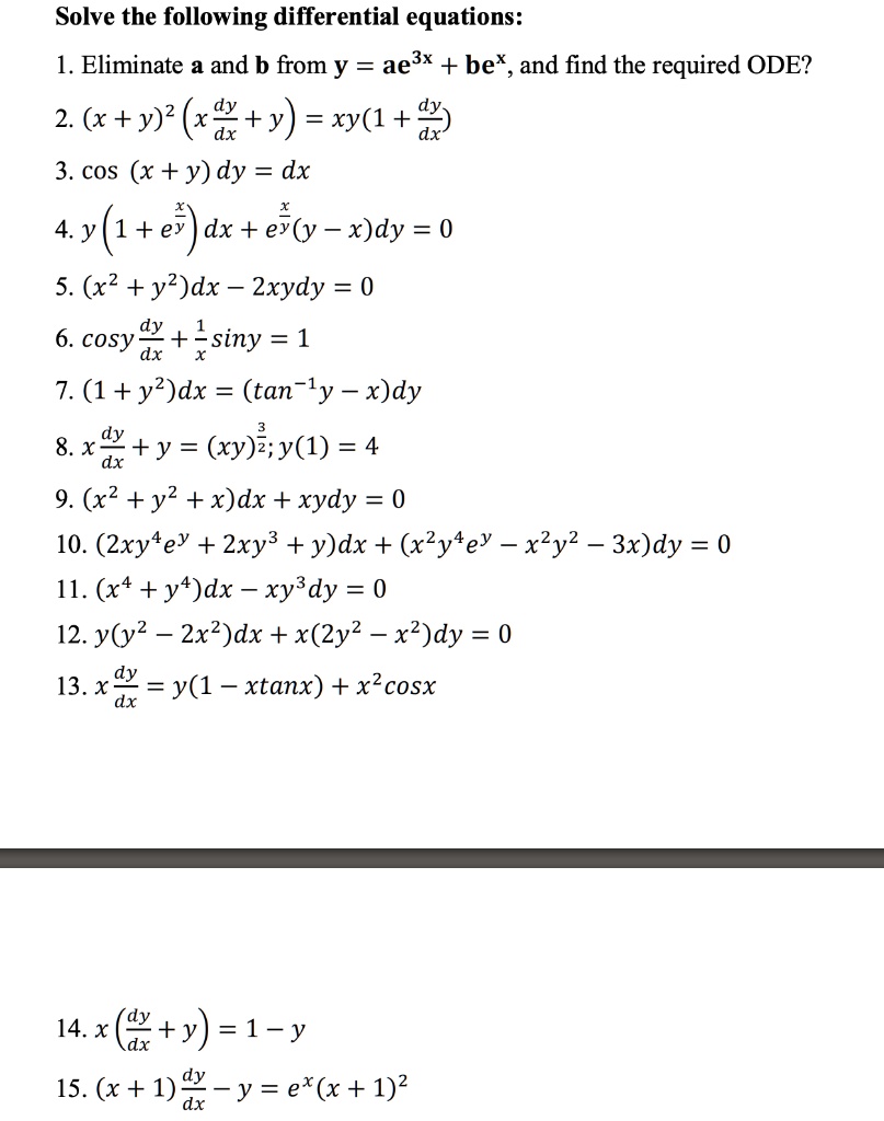 SOLVED Solve The Following Differential Equations 1 Eliminate A And 