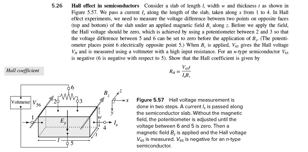 5.26 Hall effect in semiconductors Consider a slab of length l, width w ...