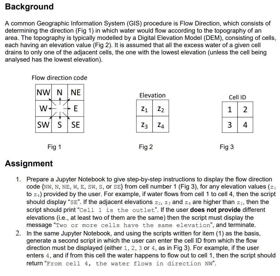 Direction Coding Flow Direction Background A common Geographic Information System (GIS) procedure is ...