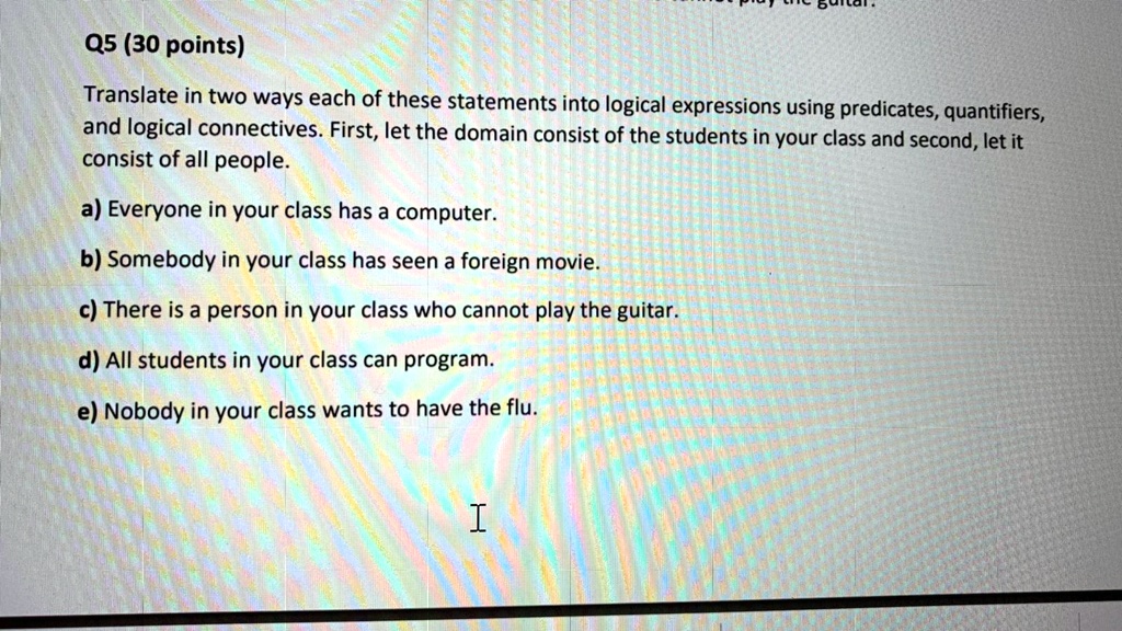 64 Q5 30 Points Translate In Two Ways Each Of These Statements Into ...