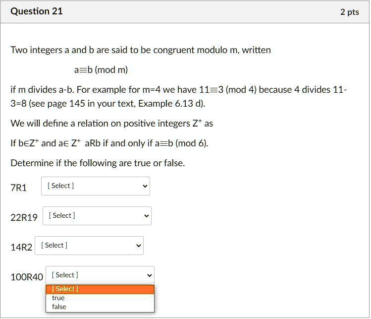 SOLVED: Two integers a and b are said to be congruent modulo m, written ...