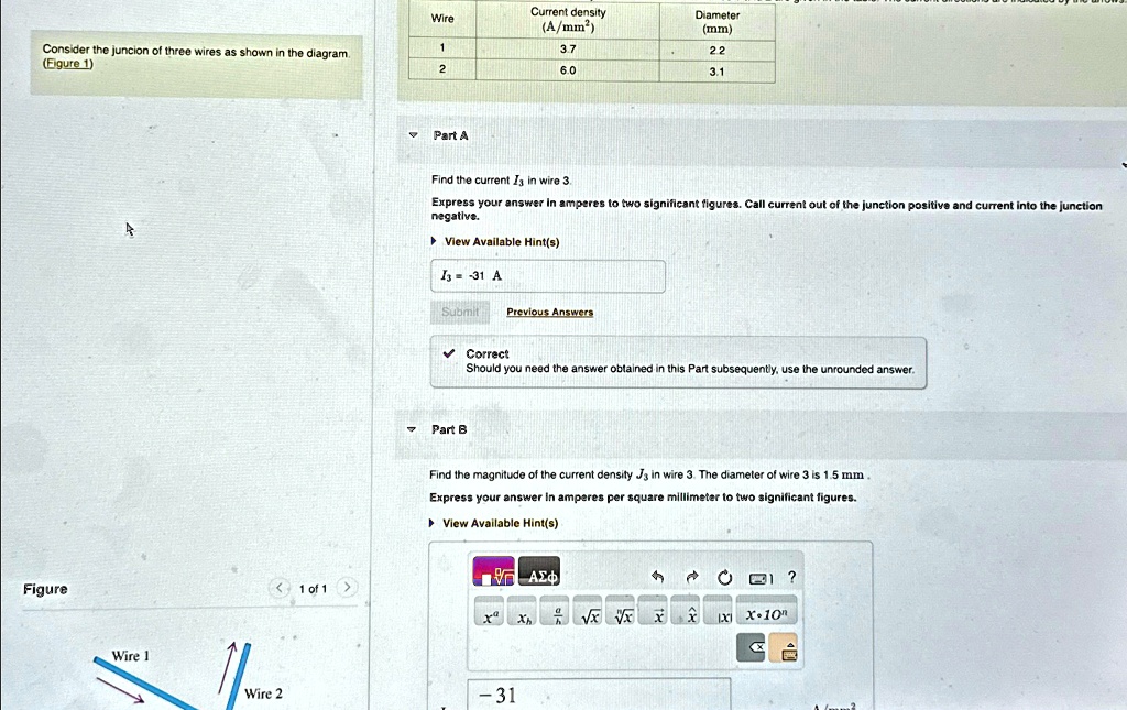 Consider the junction of three wires as shown in the diagram. (Figure 1