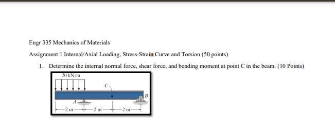 VIDEO solution: Engr 335 Mechanics of Materials Assignment 1 Internal ...