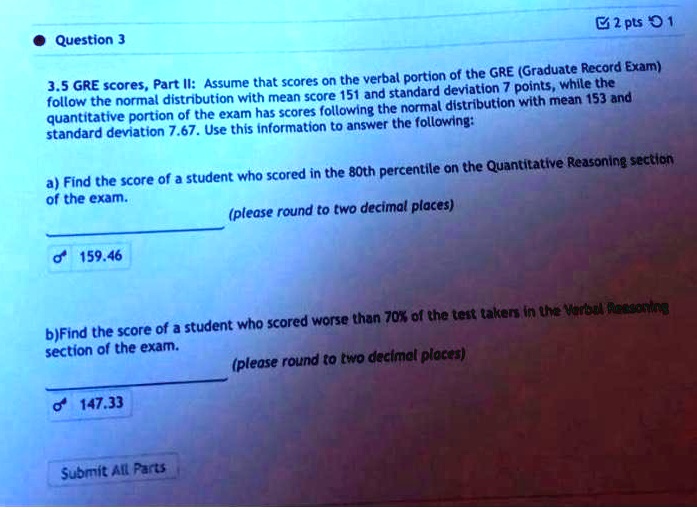 SOLVED: Verbal Portion of the GRE (Graduate Record Exam) 3.5 GRE Scores