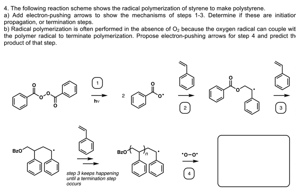 SOLVED:4. The Following Reaction Scheme Shows The Radical ...