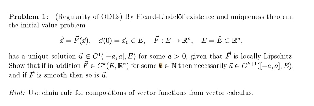 Solved Problem 1 Regularity Of Odes By picard lindelof existence And Solved Problem 1 Regularity Of Odes By picard lindelof existence And