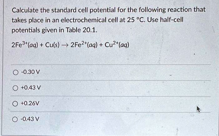 Solved Calculate The Standard Cell Potential For The Following Reaction That Takes Place In An