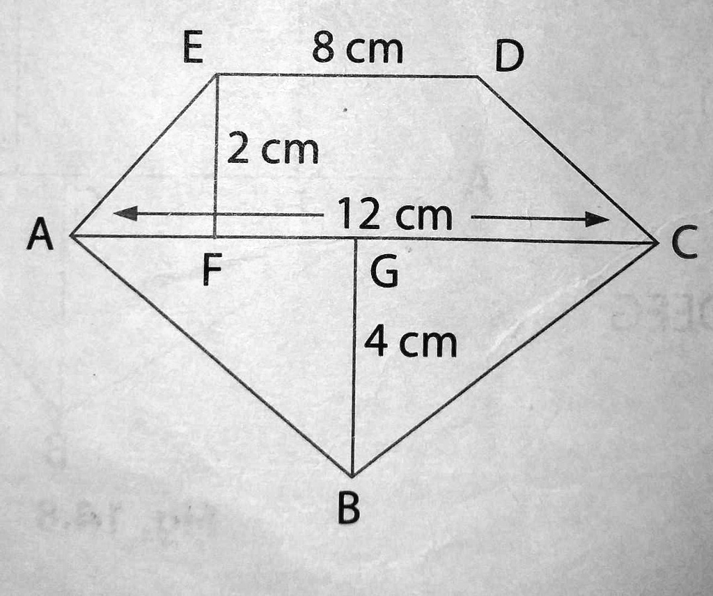 E
8 cm
D
2 cm
12 cm
A
C
F
G
4 cm
B