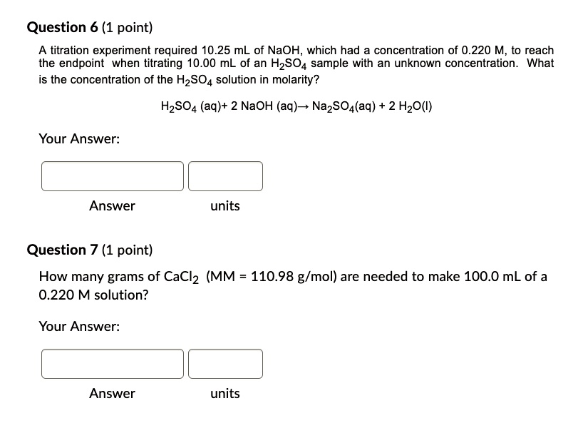 SOLVED Question 6 (1 point) A titration experiment required 10.25 mL