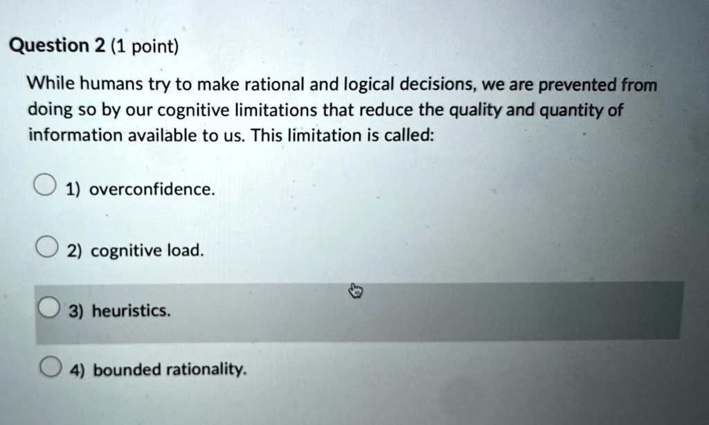 Question 2 (1 point) While humans try to make rational and logical ...