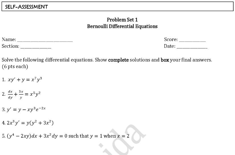 Solved Self Assessment Problem Set 1 Bernoulli Differential Equations Name Section Score Date Solve The Following Differential Equations Show Complete Solutions And Box Your Final Answers 6 Pts Each 1 Xy Y Xy 2 Solved Self Assessment Problem Set 1 Bernoulli Differential Equations Name Section Score Date Solve The Following Differential Equations Show Complete Solutions And Box Your Final Answers 6 Pts Each 1 Xy Y Xy 2