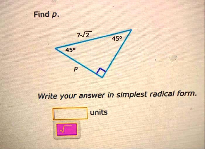 find p 7 2 450 450 write your answer in simplest radical form units 64526