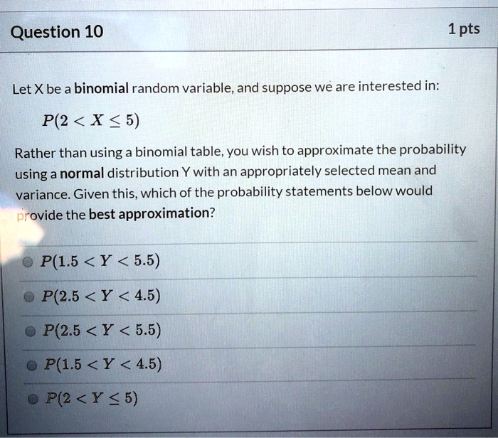 Question 101 Ptslet X Be A Binomial Random Variable An Itprospt