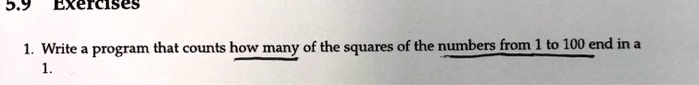 in python 1. Write a program that counts how many of the squares of the ...