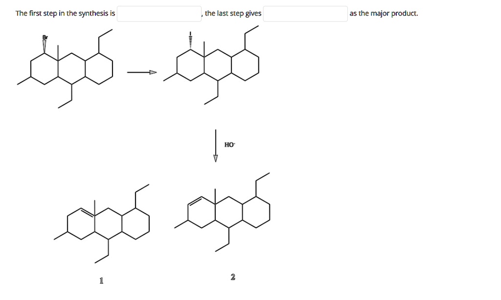 solved-the-first-step-in-the-synthesis-is-the-last-step-gives-as-the