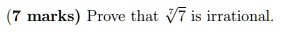 Prove that ?7 is irrational.