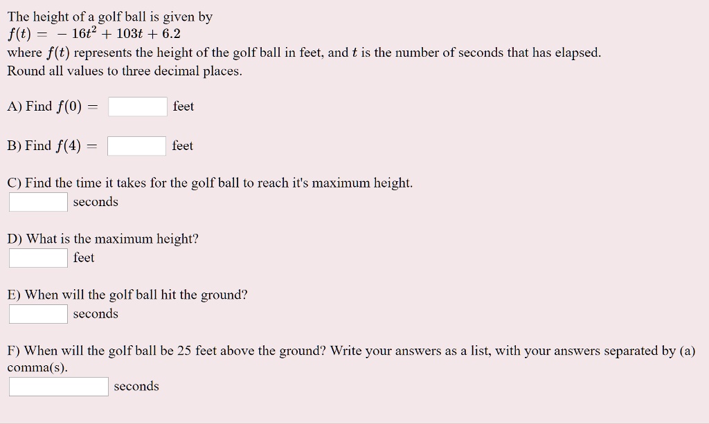 The Height Of A Golf Ball Is Given By F T 16t2 Itprospt