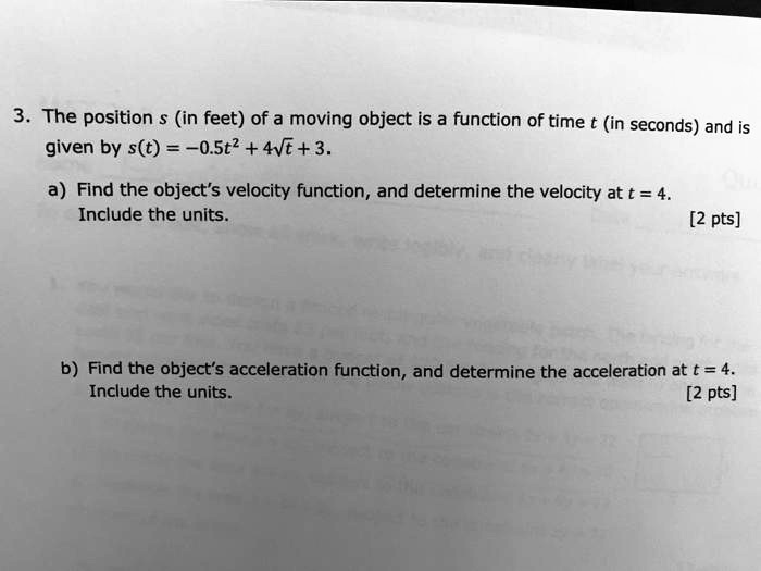 3 the position in feet of a moving object is a function of time t in ...