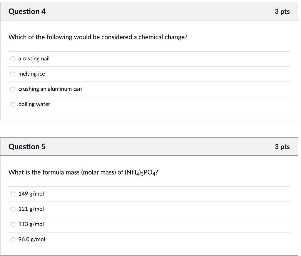 SOLVED Which of the following would be considered a chemical change