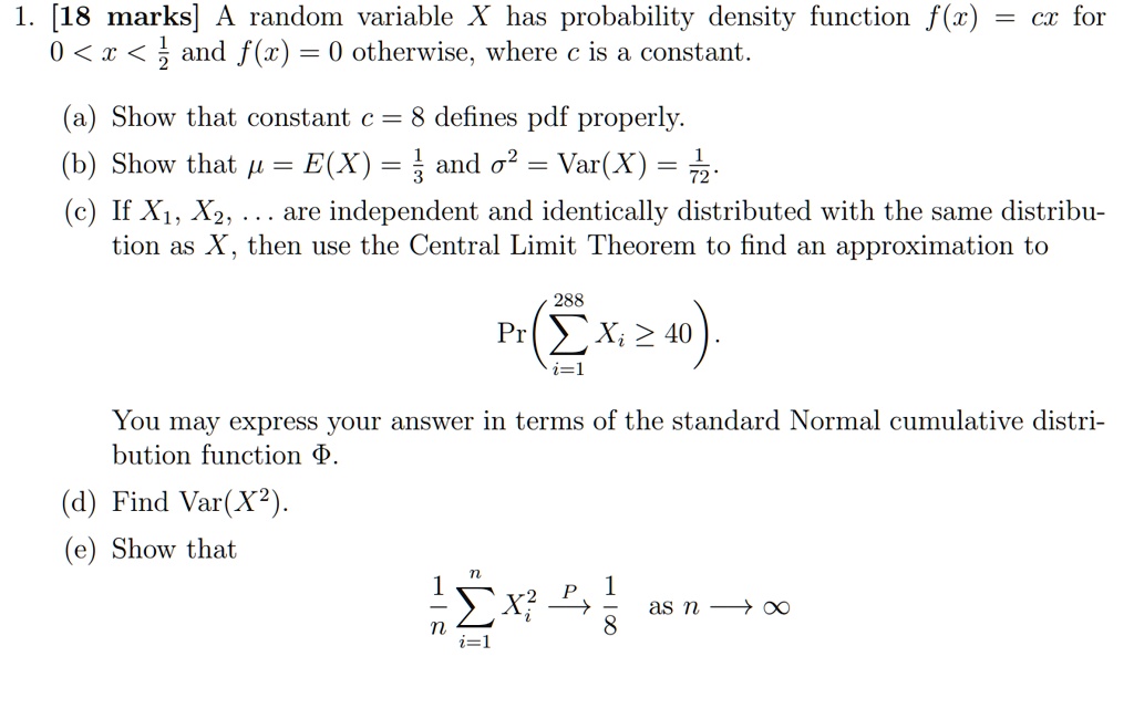 1. [18 marks] A random variable X has probability density function f(x ...