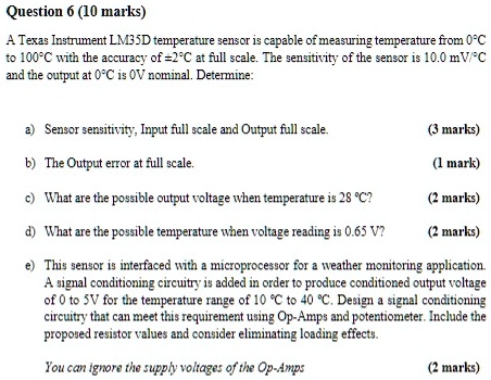 SOLVED: Question 6 (10 marks A Texas Instrument LM35D temperature ...