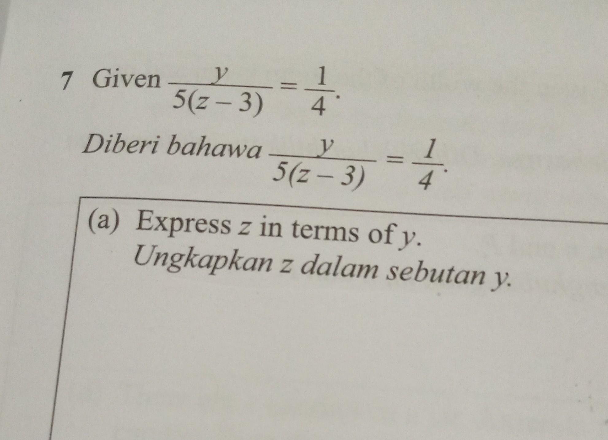 SOLVED 7 Given y 5 z 3 1 4 Diberi Bahawa y 5 z 3 1 4 