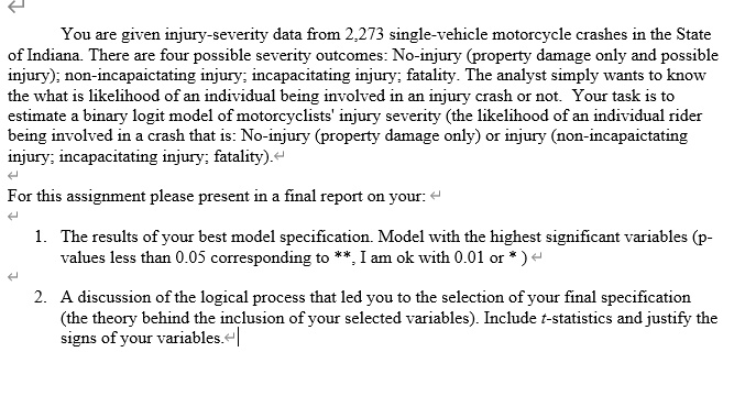 SOLVED: You are given injury-severity data from 2,273 single-vehicle ...