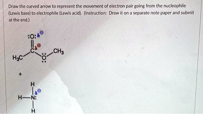 Lewis Separates Draw the curved arrow to represent the movement of electron pair going ...