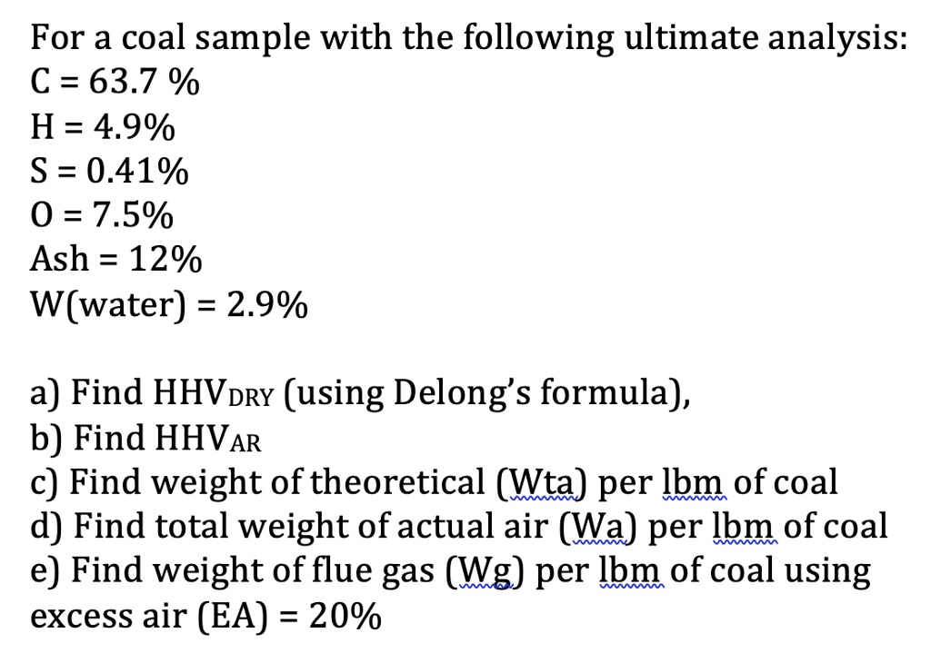 Solved A sample of coal was analysed by combustion in