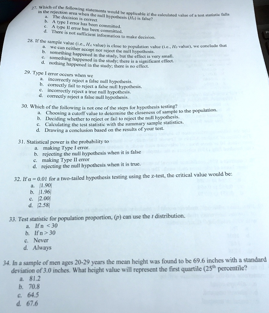 Solved Which Of Tue Following In The Rejection Area Statements When The Null Would Be Applicable The Ifthe Calculated Value Of Tcsl Statistic Falls Decision Is Hypothesis Ho Is Alse A Type Correct