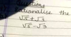 Rationalise the (√(5) + √(3))/(√(5) - √(3))