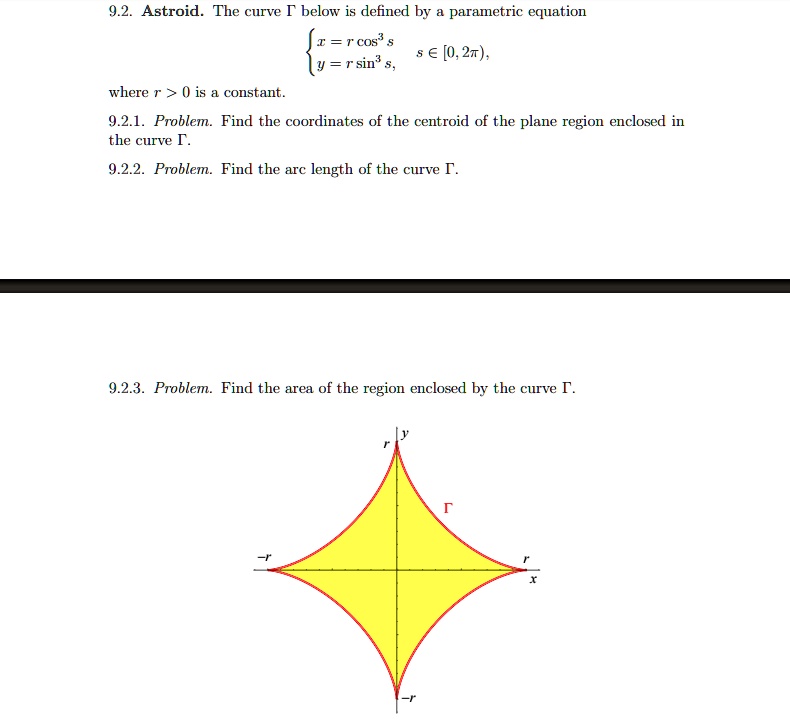 SOLVED:9.2. Astroid: The curve [ below is defined by parametric ...