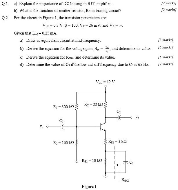 SOLVED Q.1 a Explain the importance of DC biasing in BJT amplifier