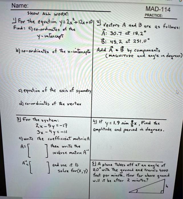 Solved Name Mad 114 Show All Work Practice J For Zhc Ejvation Y 2x 4 12 3 Vectec A 944 B Fid C To Ora Ates 0 4re 0 Fallova A 3 7 Nlet C 18 2 Y 6 45 2 At