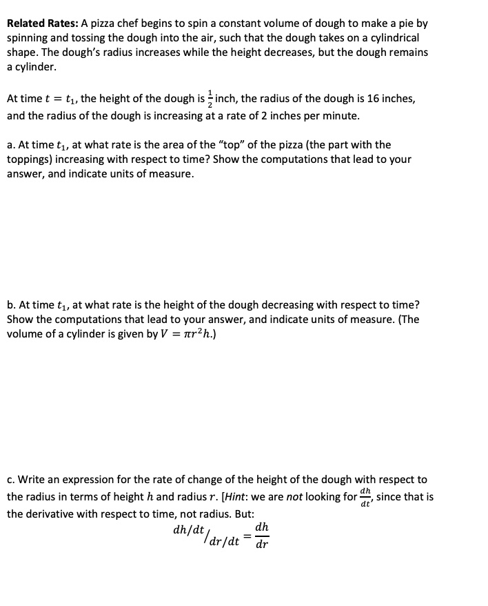 SOLVED Related Rates A pizza chef begins to spin a constant