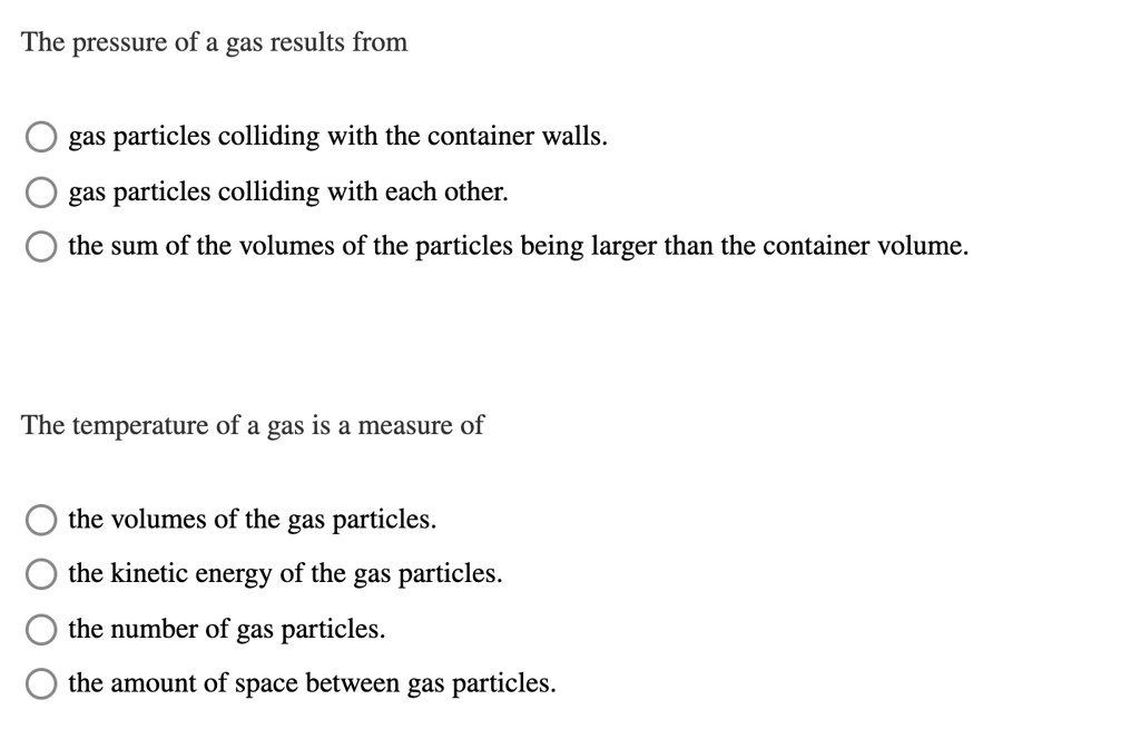 The pressure of a gas results fromgas particles colli… SolvedLib