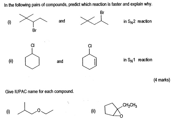 Solved In The Following Pairs Of Compounds Predict Which Reaction Is Faster And Explain Why 1749