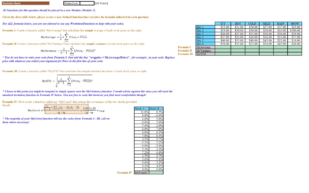 statistics basic points lost 20 points all fanctions for thris quextion should be placed in a new module module 1 given the data table below please create a user defined function that cxecut 91884