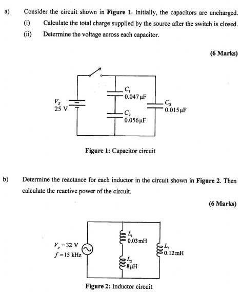 SOLVED: Consider the circuit shown in Figure 1. Initially, the ...