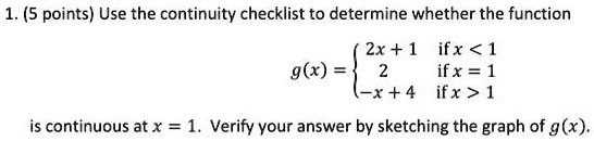 Solved 1 5 Points Use The Continuity Checklist To Determine Whether