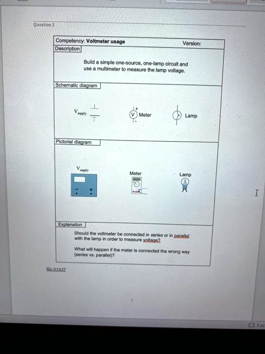 Voltmeter Usage Examples Question 3 Competency: Voltmeter usage Description Version: Build a ...
