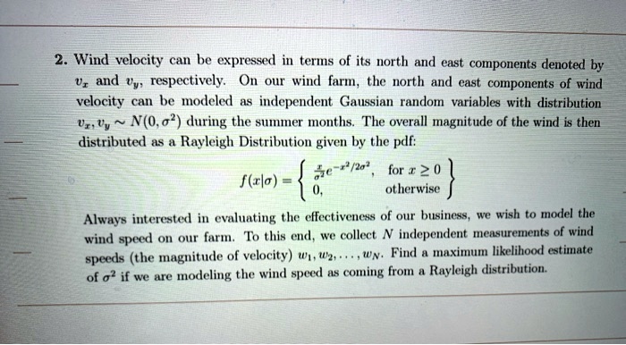 SOLVED:Wind velocity can be expressed in terms of its north and east ...