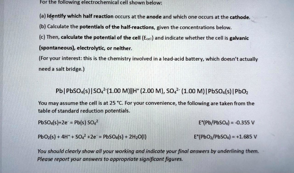 SOLVED: For the following electrochemical cell shown below: (a ...