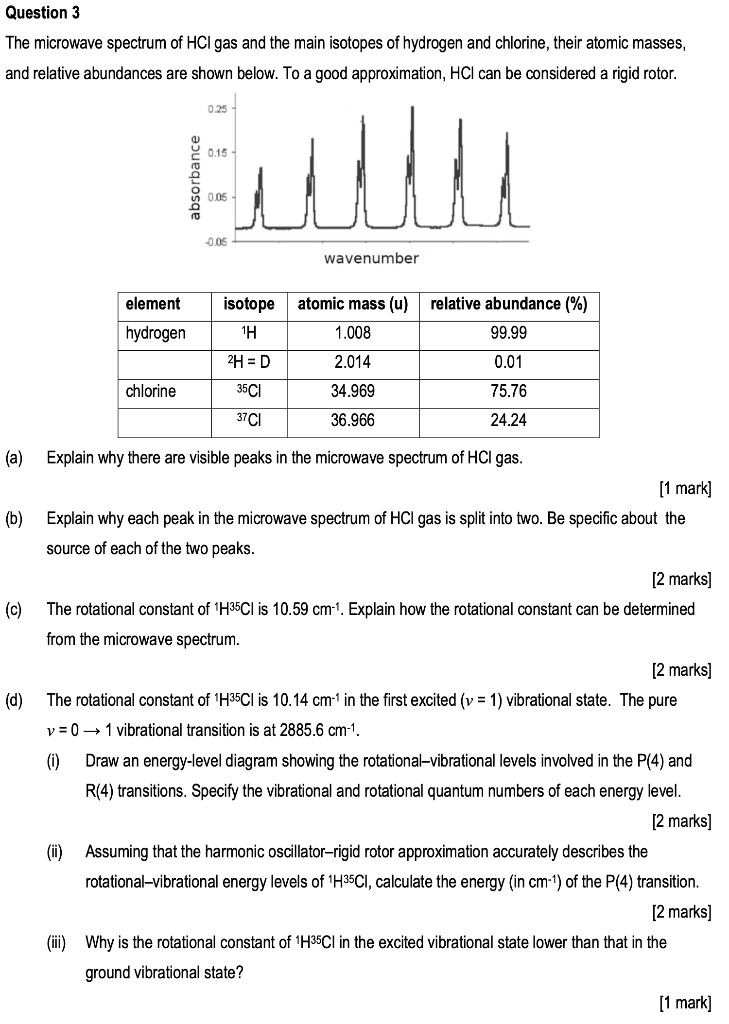 SOLVED:Question 3 The microwave spectrum of HCI gas and- the main ...